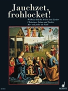 Jauchzet Frohlocket! by Various for