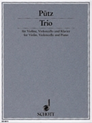 Trio For Violin Cello And Piano by Putz Eduard for