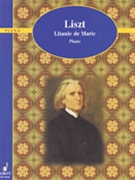 Litanie de Marie by Liszt Franz for