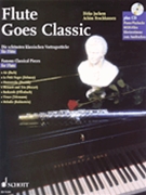 Flute Goes Classic by Various - Juchem / brochhausen - for Flute Solo