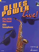 Blues Power Live by Dechert Gernot for Alto Sax