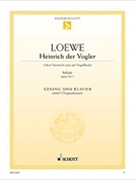 Heinrich der Vogler by Loewe Carl for Medium Voice