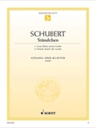 2 Ständchen - 2 Serenades by Schubert Franz - Lothar Lechner - for Medium Voice