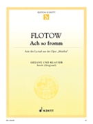 Ach so Fromm by Friedrich von Flotow - Wilhelm Lutz - for Tenor