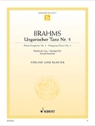 Hungarian Dance No. 5 in G Minor by Brahms Johannes - Joachim Joseph - for Violin and Piano