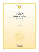Triumph March from Aida by Verdi Giuseppe for