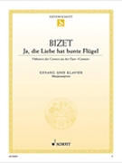 Ja die Liebe hat bunte Flügel (from Carmen) by Bizet Georges - Wilhelm Lutz - for Mezzo-Soprano