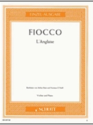 L'anglaise by Fiocco Joseph-Hector - Bent and O'Neill - for Violin and Piano