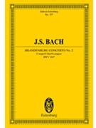 Brandenburg Concerto No. 2 in F Major BWV 1047 by Bach Johann Sebastian - Karin Stockl - for Study Score