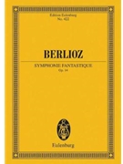 Symphonie Fantastique Op. 14 by Berlioz Hector for Study Score