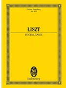 Festival Sounds - Festklange - Symphonic Poem No. 7 by Liszt Franz for Study Score