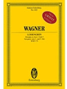 Lohengrin - Preludes to Acts 1 and 3 by Wagner Richard for Study Score