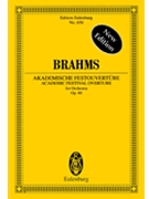 Academic Festival Overture Op. 80 by Brahms Johannes - Fiske Roger - for Study Score