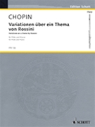 Variations on a Theme by Rossini from the Opera La Cenerantola by Chopin Frederic for Flute