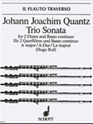Trio Sonata in A Major by Quantz Johann Joachim - Hugo Ruf - for Flute