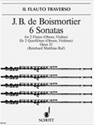 6 Sonatas Opus 25 by Boismortier Joseph Bodin de - Reinhard Matthias Ru - for Flute Duet
