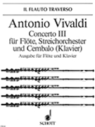 Concerto No 3 in D Major Opus 10 - RV 428 PV 155 by Vivaldi Antonio Lucio - Fortner Wolfgang - for Flute and Piano