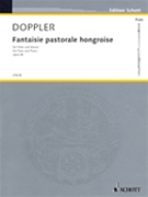 Fantasie Pastorale Hongroise Opus 26 by Doppler Franz for Flute and Piano