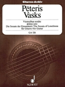 The Sonata of Loneliness by Vasks Peteris - Reinhart Evers - for