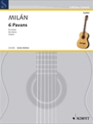 6 Pavans by Milan Luis - Yepes Narciso - for Guitar Collection