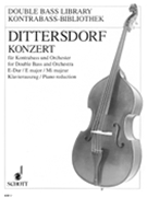 Double Bass Concerto in E Major Krebs 172 by Dittersdorf Karl Ditters von - Tischer-Zeitz Franz - for String Bass