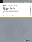 6 Easy Duets: Suites 1-3 Op. 17 Volume 1 by de Bois Joseph Bodin for