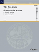 6 Sonatas in Canon Op. 5 by Telemann Georg Philipp for