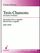 3 Songs of Charles d'Orleáns by Debussy Claude for