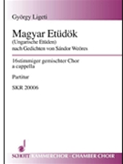 Magyar Etudok by Ligeti Gyorgy for SATB