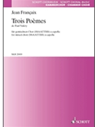 3 Poemes of Paul Valery by Francaix Jean for SSAATTBB