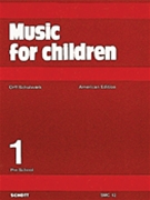Music For Children 1 by Orff Carl and Keetman for Unison/2-Part (American Edition)