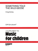 Something Told the Wild Geese by Various for