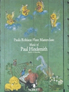 Paula Robison Flute Masterclass by Hindemith Paul - Robison Paula - for Flute Method