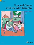 Fun & Games With The Alto Recorder by Engel/heyens - Tutor Book 2 - for Recorder M
