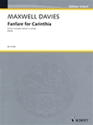 Fanfare for Carinthia (2004) by Davies Peter Maxwell for
