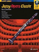 Jazzy Opera Classix by Various - Fellows Darren - for Bb Clarinet