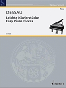 Easy Piano Pieces by Dessau Paul for Piano