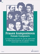 Female Composers by Various - Lucia Schnellbacher - for Organ
