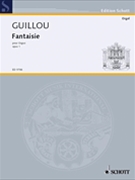 Fantaisie Op. 1 (1954) by Guillou Jean for Organ