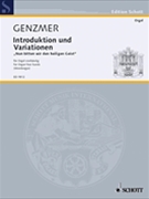 Introduktion und Variationen Nun bitten wir den heiligen Geist by Genzmer Harald for Organ