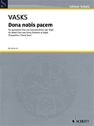 Dona Nobis Pacem by Vasks Peteris for Choral Score