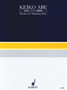 Works For Marimba Duo by Abe Keiko for Marimba Duet
