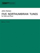 5 Northumbrian Tunes by Horton John for