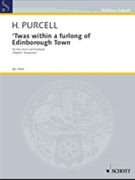 Twas within a furlong of Edinborough Town by Purcell Henry for
