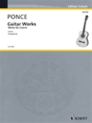 Guitar Works by Ponce Manuel Maria for