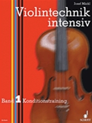 Intensive Violin Technique Vol. 1 by Josef Markl for