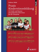 Praxis Kinderstimmbildung by Mohr Andreas for