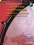 Quien Canta Su Mal Espanta by Lopez-ibor and Maschat for Teacher Book (Bk&dvd)