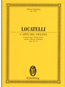 L'Arte del Violino Op. 3 Nos. 5-8 by Locatelli Pietro Antonio for