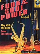 Funk & Soul Power Live by Dechert Gernot for Tenor Sax